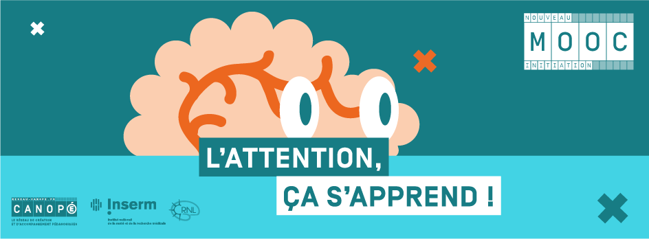 FUNMOOC L'attention ça s'apprend